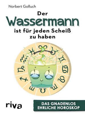 cover image of Der Wassermann ist für jeden Scheiß zu haben